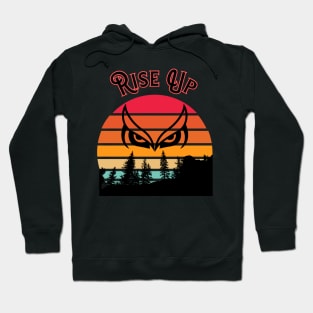 Rise Up Hoodie